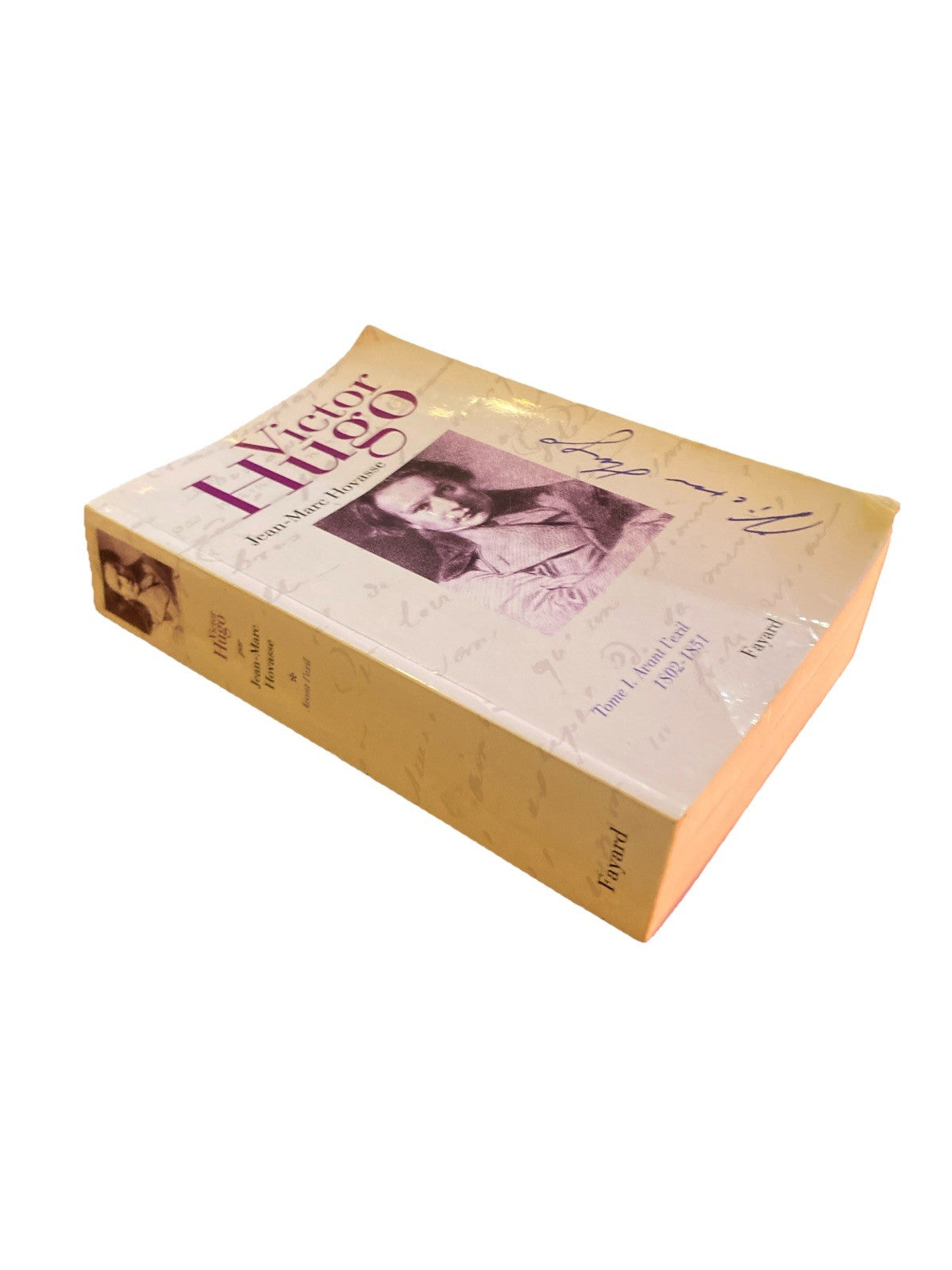 Victor Hugo Avant l’exil tome 1 pages intérieures biographie Fayard