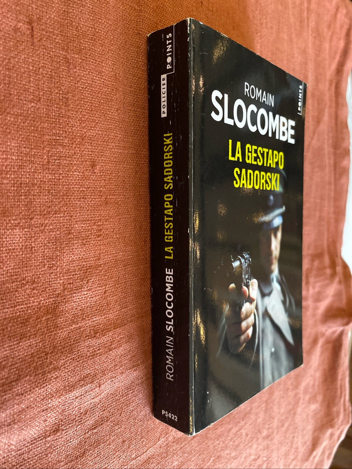 La Gestapo Sadorski de Romain Slocombe - livre -