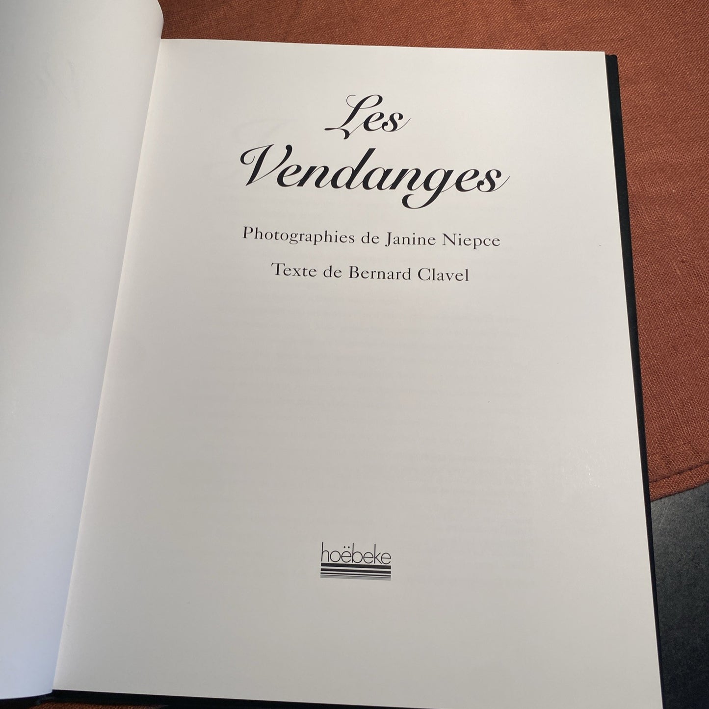 Livre LES VENDANGES - Bernard Clavel - Jeanine Niepce (HOEBEKE 2000)
