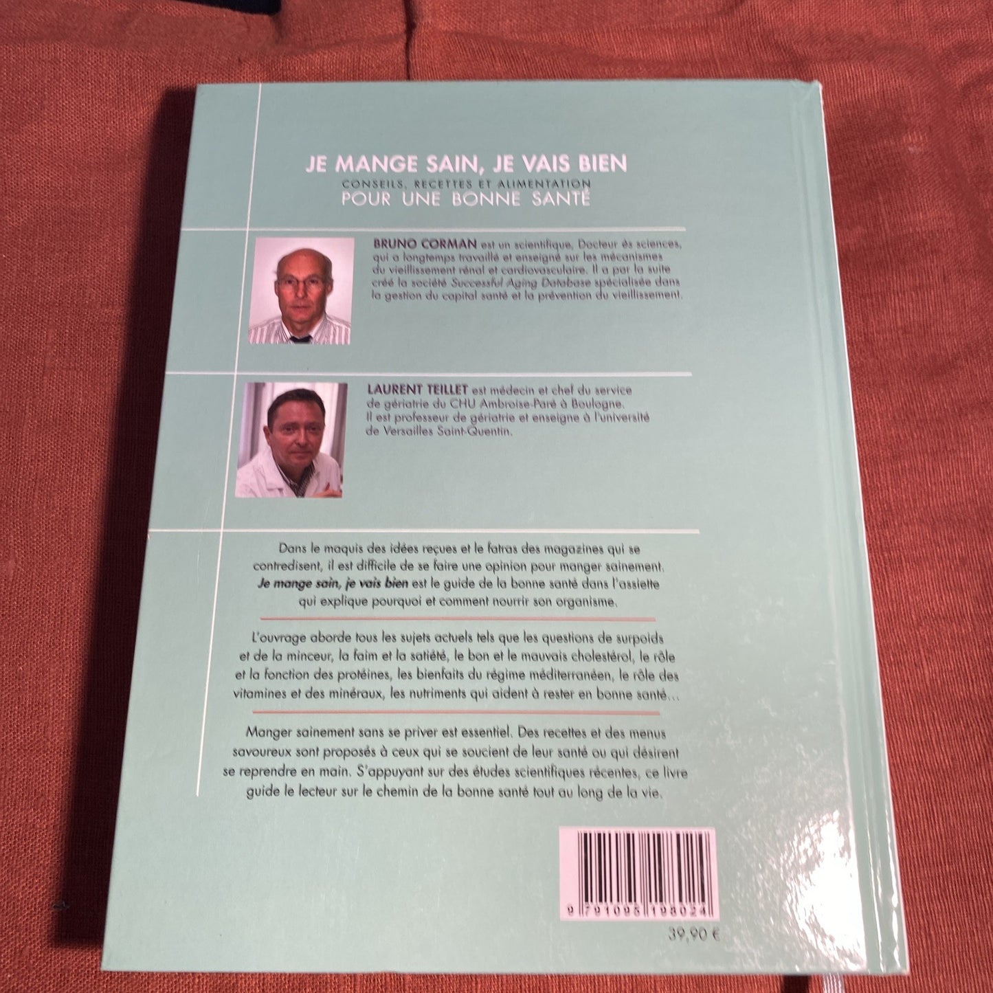 Livre Je mange sain je vais bien, B.Corman, L.Teillet, éditions Val de grâce. Recette