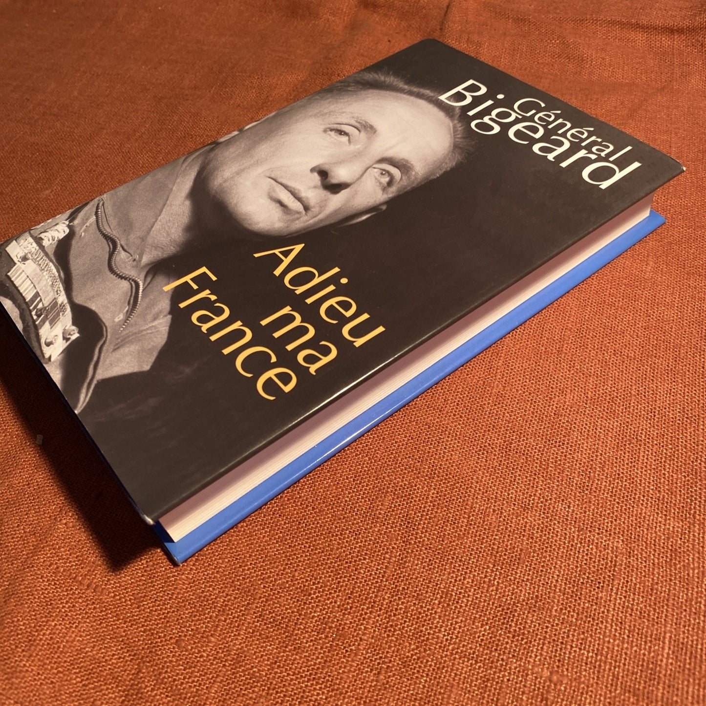 Adieu Ma France | Général Bigeard | livre Bon état