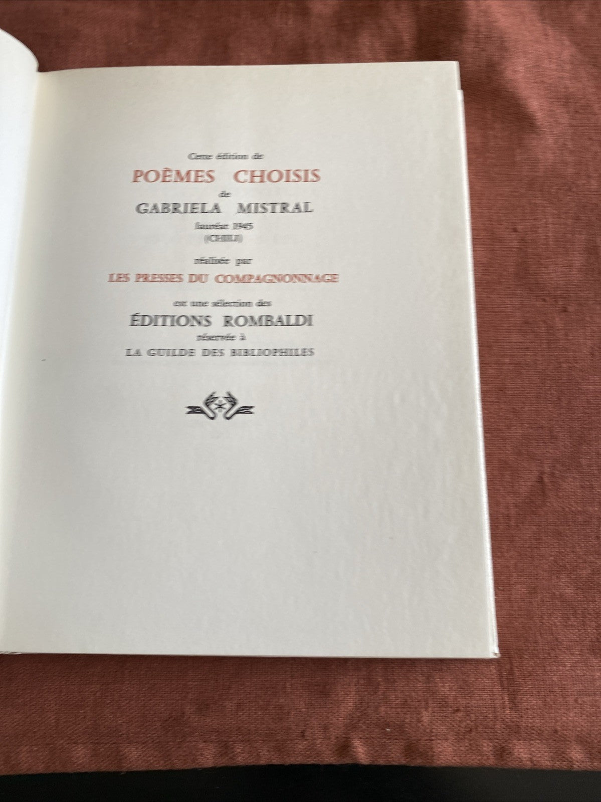 Gabriela Mistral - Poèmes Choisis - Editions Rombaldi - Nobel 1945 - livre -