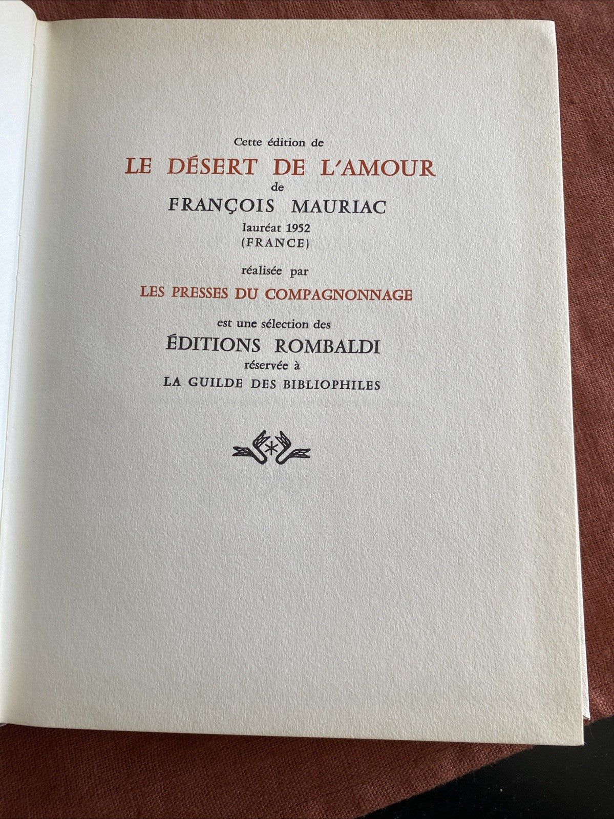 Livre le désert de l'amour-françois mauriac-prix nobel 1952-éditions rombaldi
