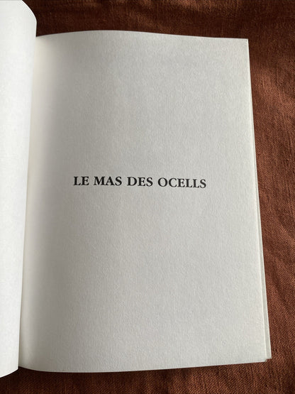 Le mas des Ocells, Joëlle Courtin-Daurès