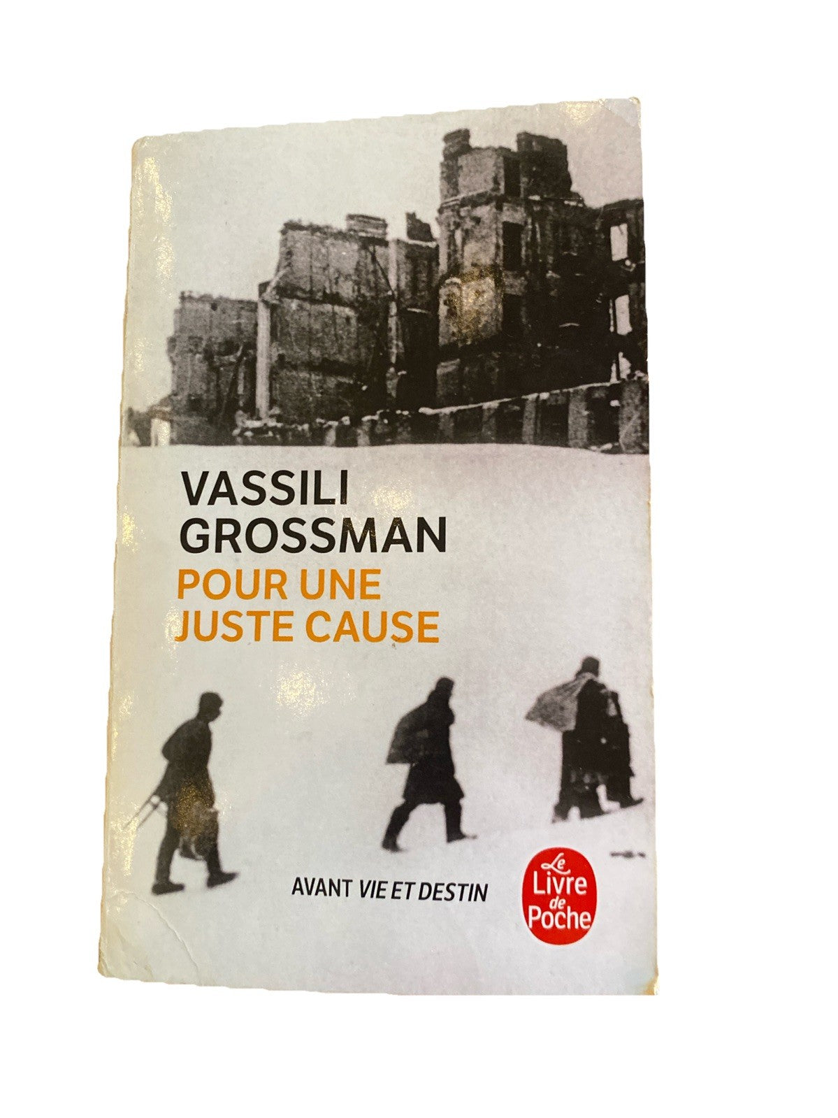 Vassili Grossman Pour une juste cause Livre de Poche couverture roman