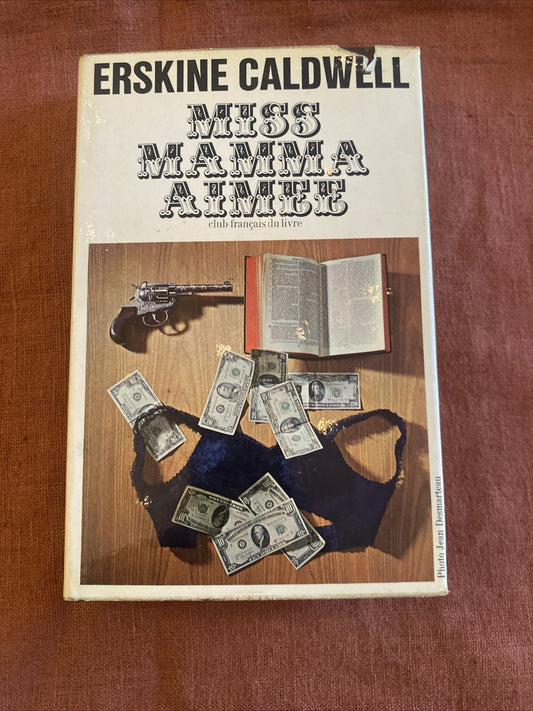 Miss Mamma Aimée Erskine Caldwell Club Français du Livre