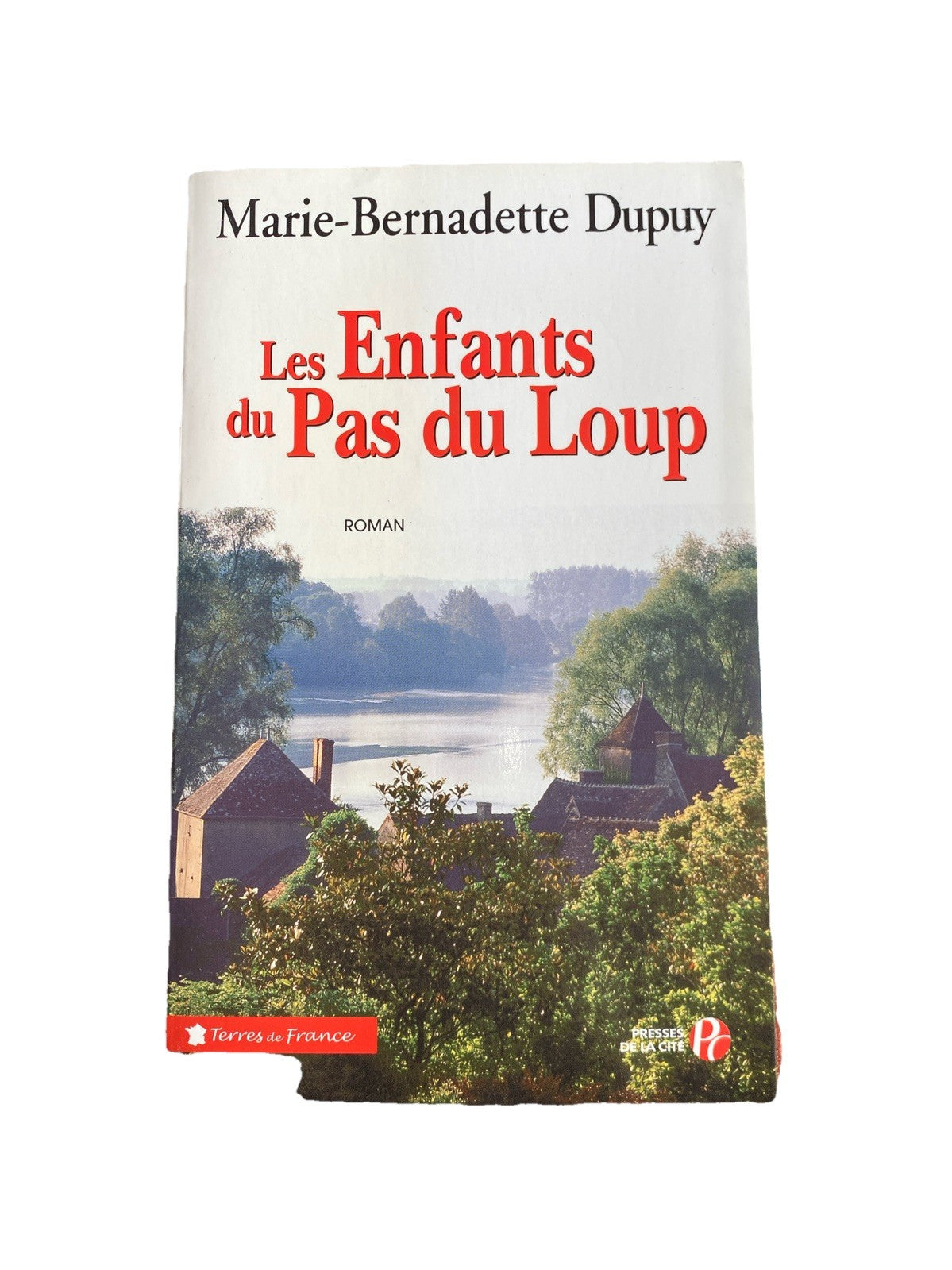 Les enfants du Pas du Loup, Marie-Bernadette Dupuy