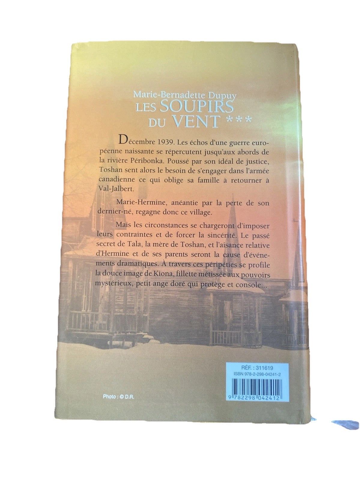 Les soupirs du vent, Marie-Bernadette Dupuy