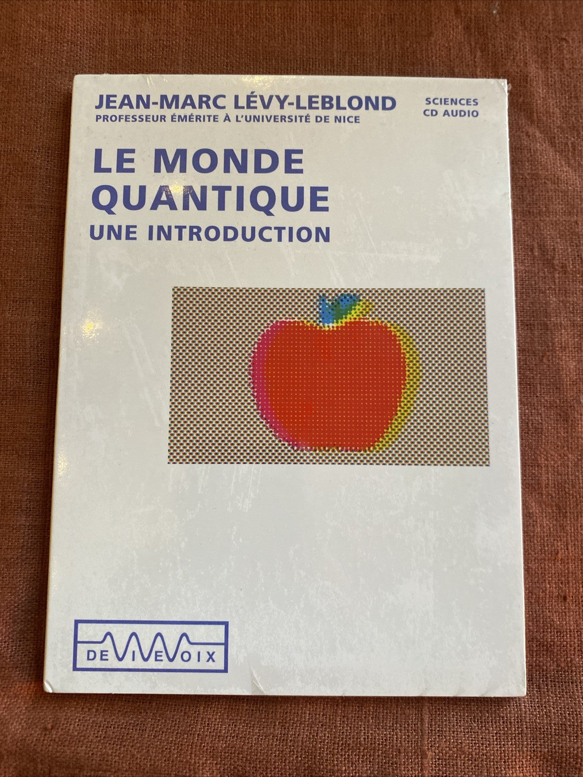 Jean-Marc Lévy-Leblond Le monde quantique CD audio boîtier face