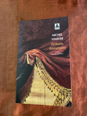Écritures dramatiques – Analyse de textes de théâtre — Michel Vinaver