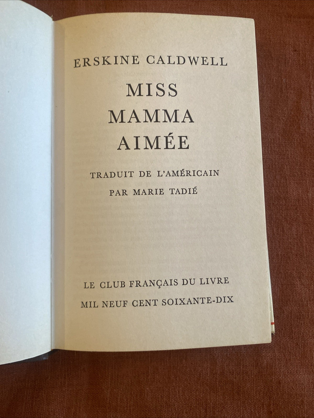 Miss Mamma Aimée Erskine Caldwell Club Français du Livre