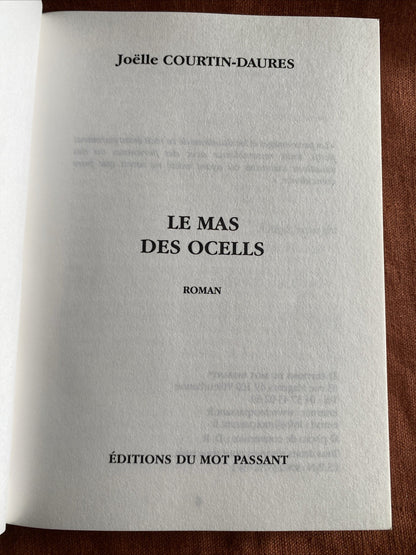Le mas des Ocells, Joëlle Courtin-Daurès