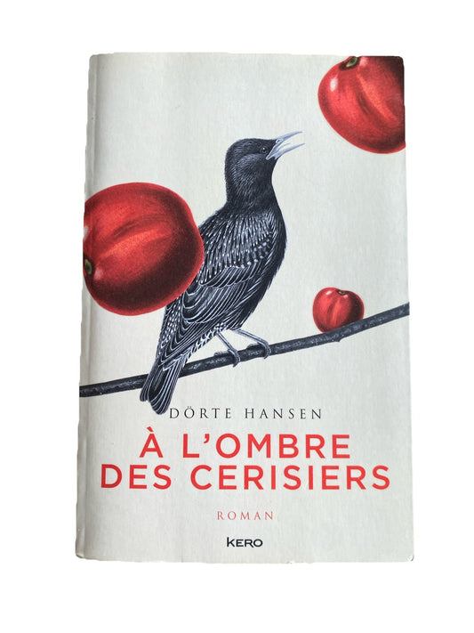 A l’ombre des cerisiers Dörte Hansen couverture roman