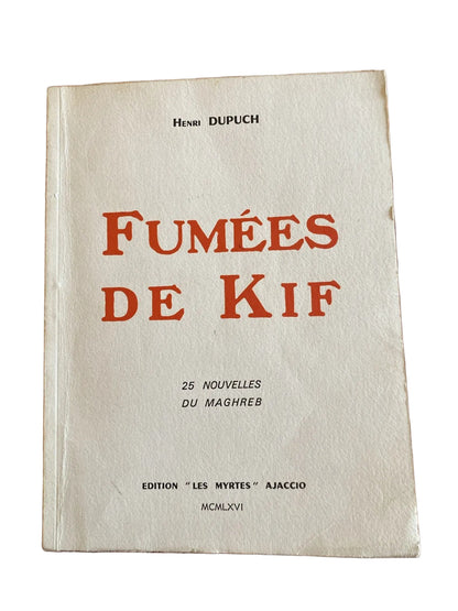 Henri Dupuch Fumées de Kif Ajaccio 1966 Livre Corse Dédicacé