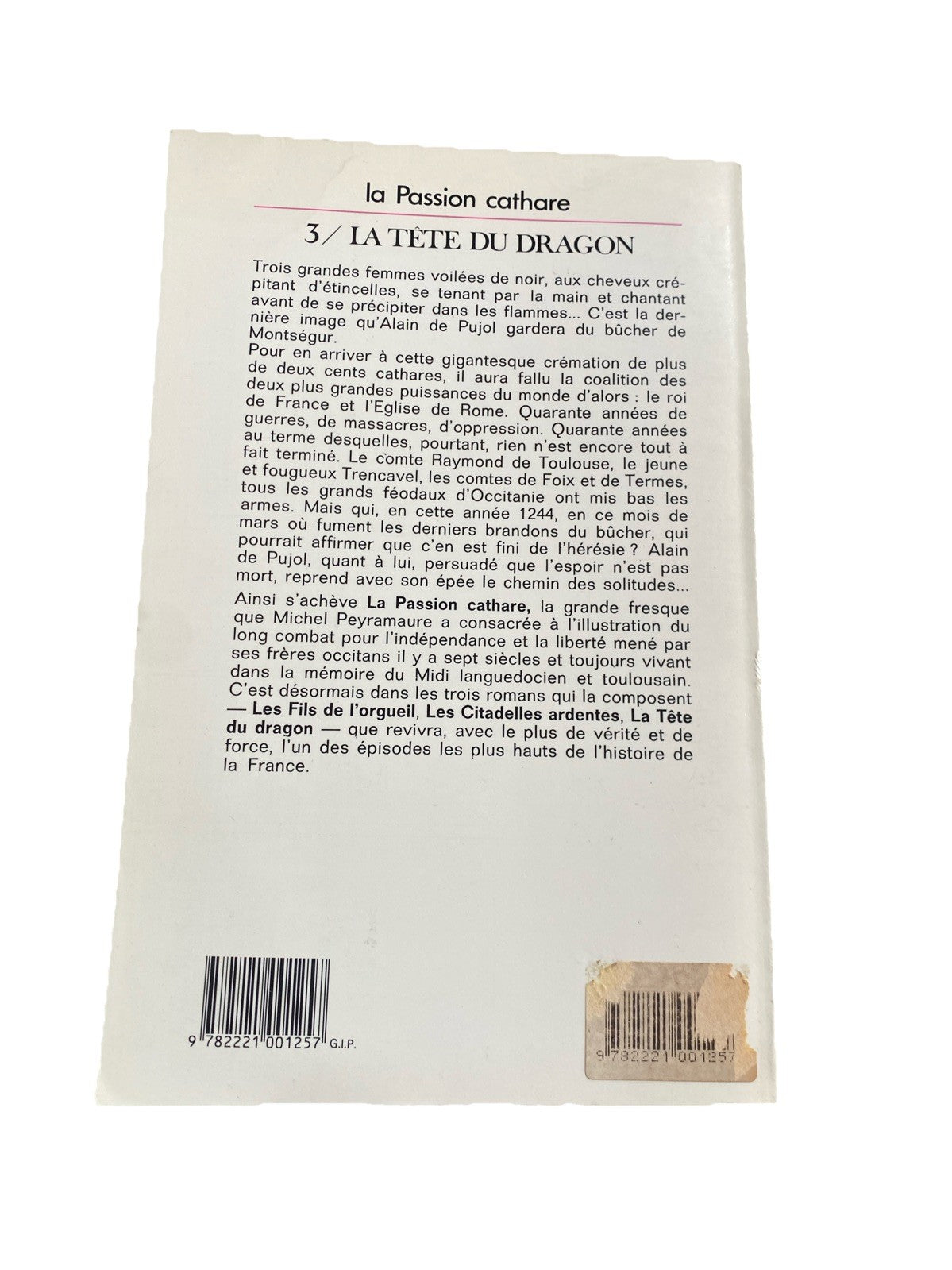 Michel Peyramaure La tête du dragon Passion cathare tome 3 dos du livre