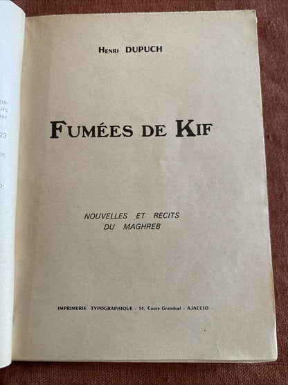Henri Dupuch Fumées de Kif Ajaccio 1966 Livre Corse Dédicacé