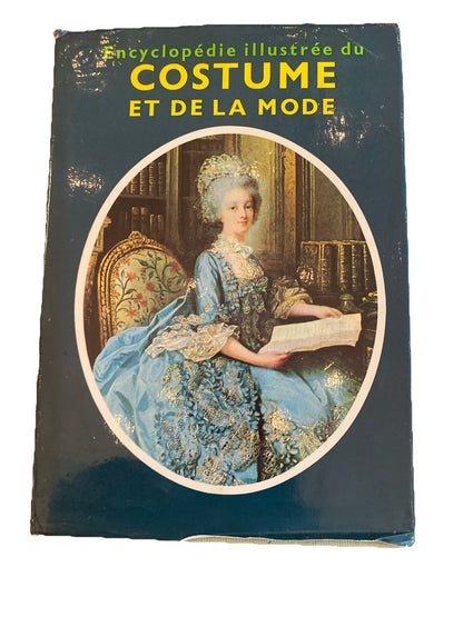 Encyclopédie illustrée du costume et de la mode histoire vestimentaire