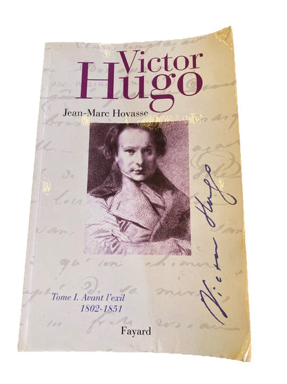Victor Hugo Avant l’exil tome 1 biographie Fayard couverture livre