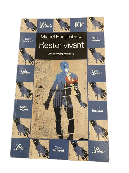 Rester vivant - Michel Houellebecq - 1999 - livre