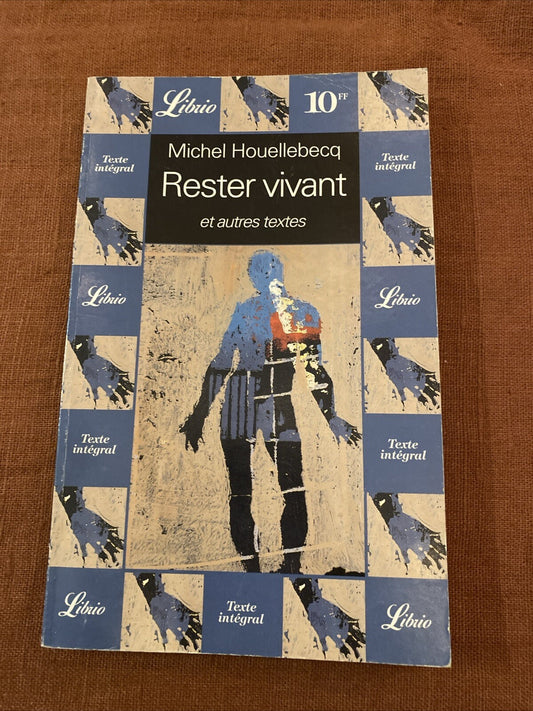 Rester vivant - Michel Houellebecq - 1999 - livre