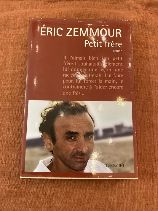 Petit frere de Eric Zemmour - livre -