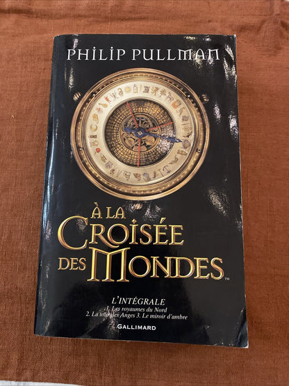 A la Croisee des Mondes - L'intégrale - livre -