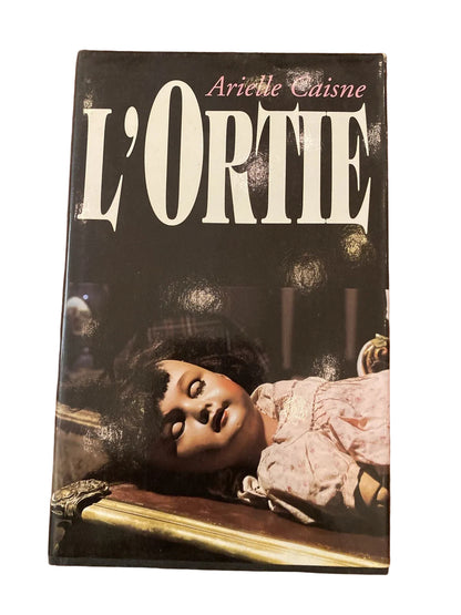 Livre L'ORTIE / Arielle CAISNE