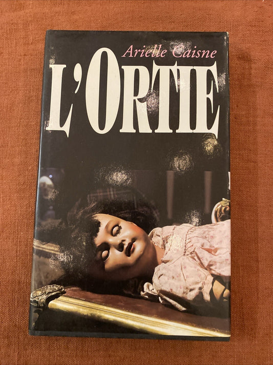 Livre L'ORTIE / Arielle CAISNE