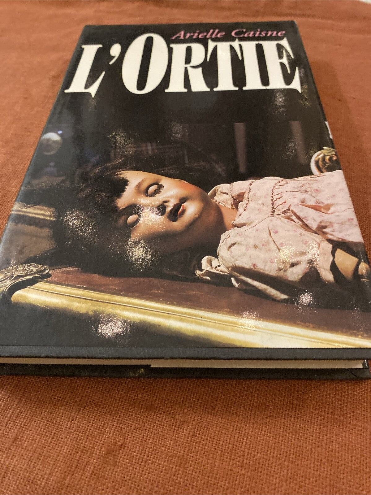 Livre L'ORTIE / Arielle CAISNE