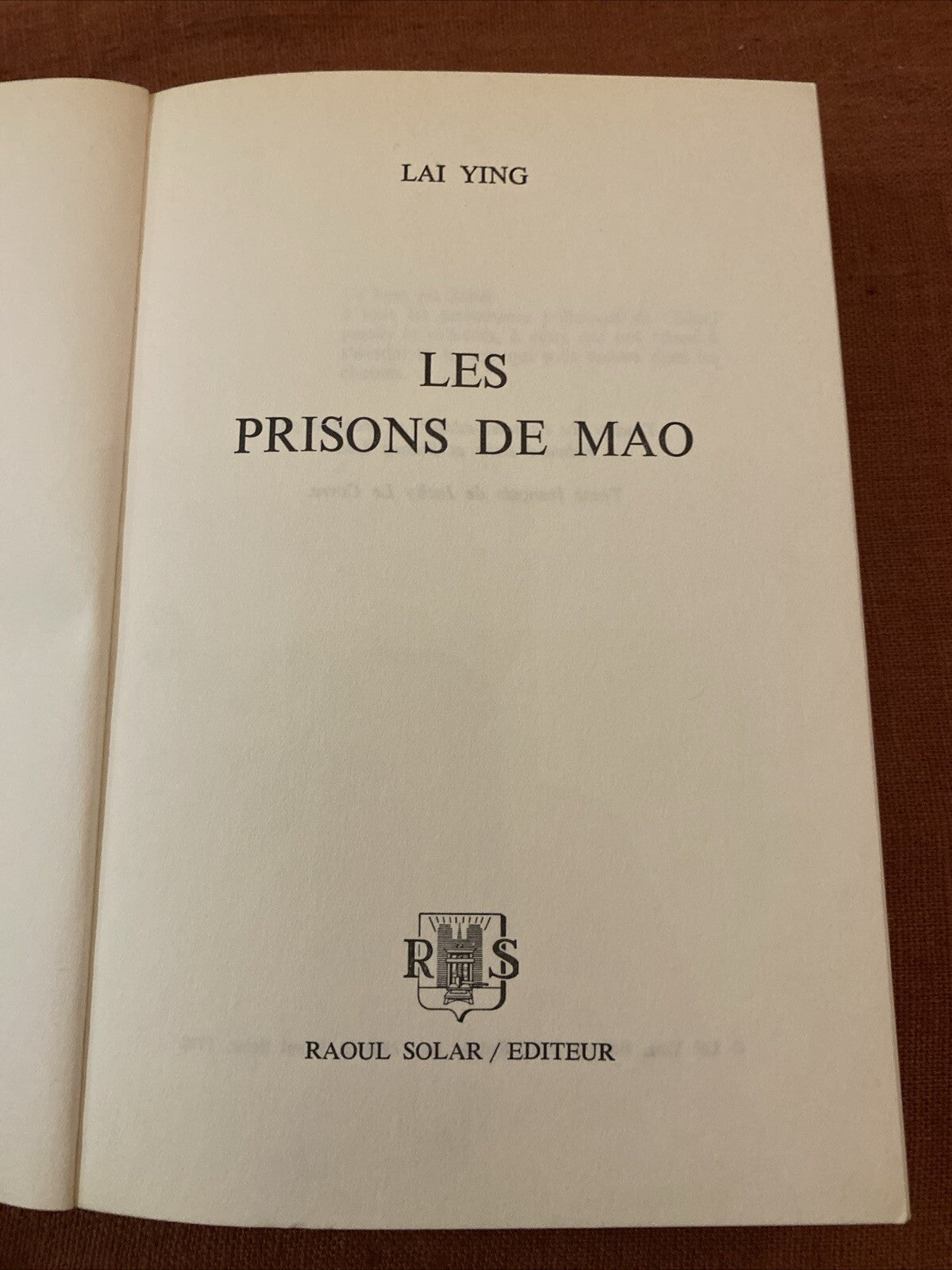 Livre Les prisons de Mao - une femme dans l'enfer rouge. - Ying Lai - 1