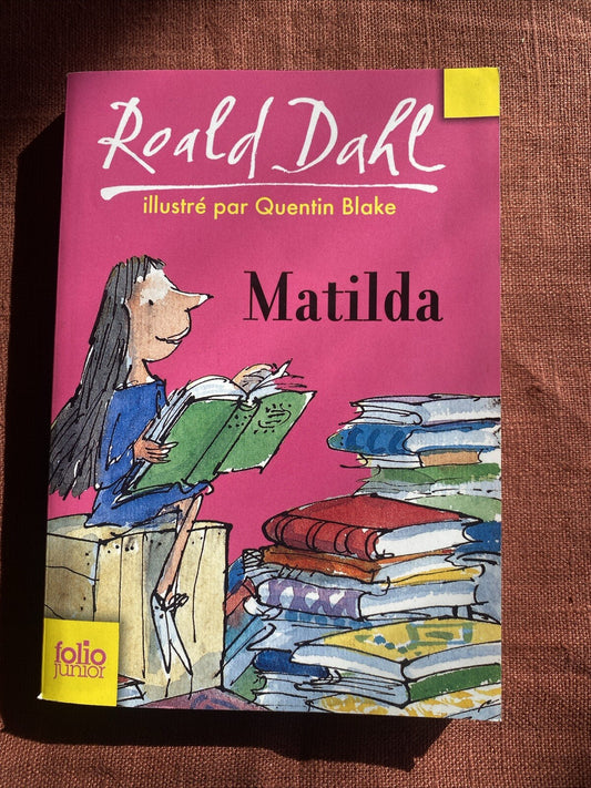 Livre Matilda Par Roald Dahl, Quentin Blake (Illustrations), Henri Robillot (Traductio