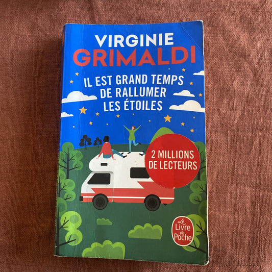 Il est grand temps de rallumer les étoiles, Virginie Grimaldi - livre -
