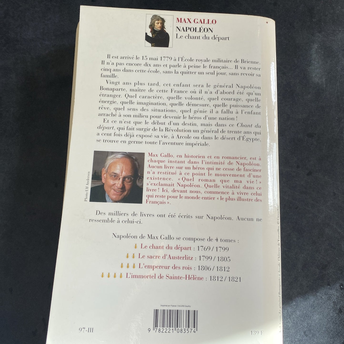 Livre Max Gallo Napoléon Le Chant du départ 1769 / 1799 *