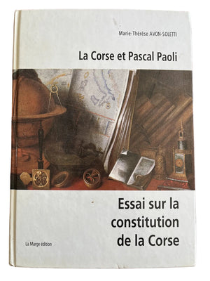 Livre La Corse Et Pascal Paoli Essai Sur La Constitution De La Corse La Marge