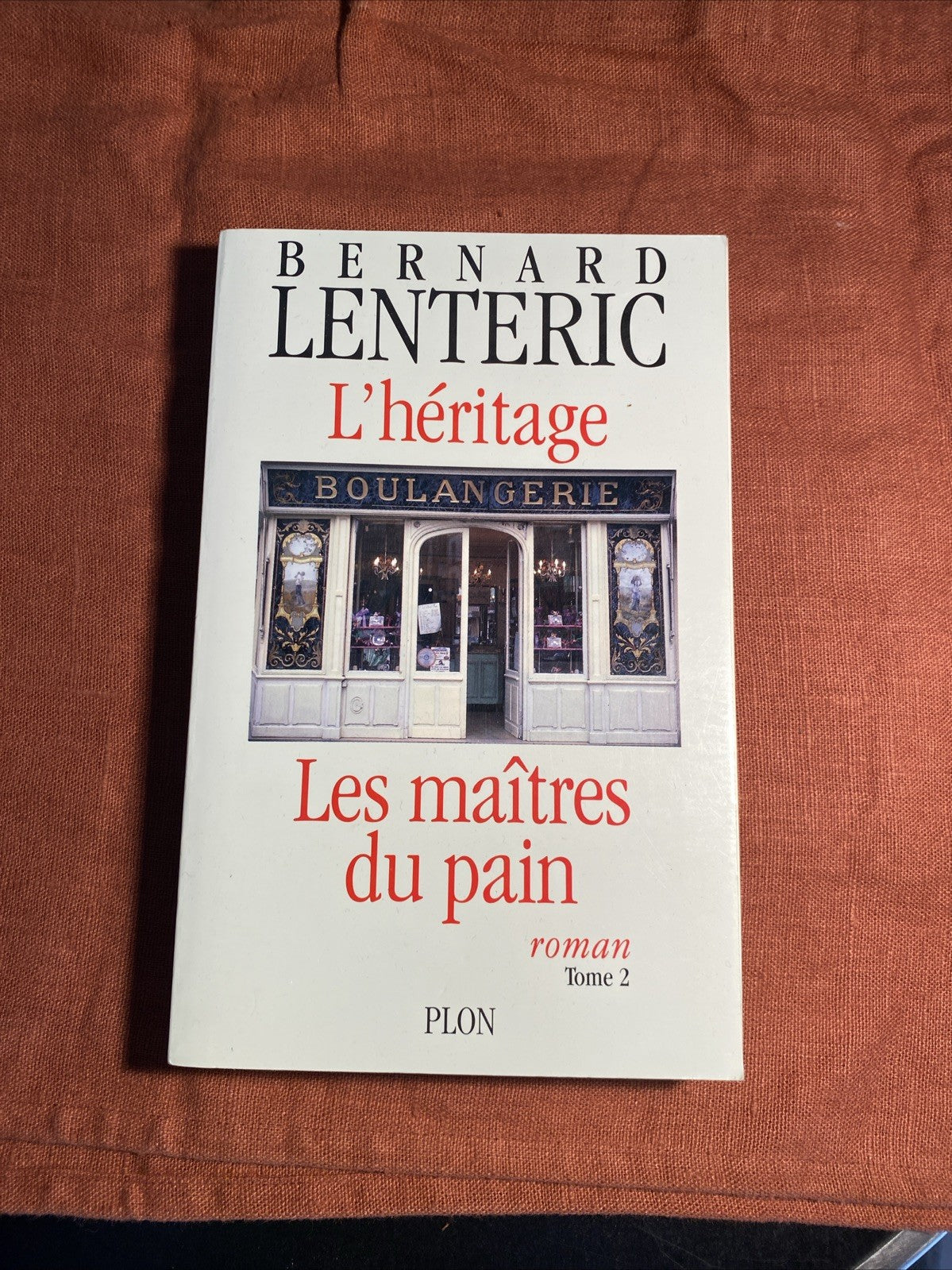 Livre Les maitres du pain : L’heritage, Bernard Lenteric