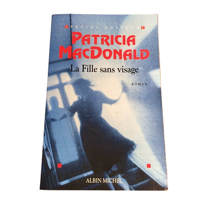 Livre La Fille Sans Visage - Patricia Macdonald
