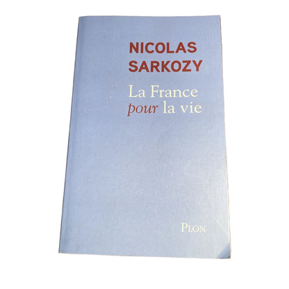 La France pour la vie de Nicolas Sarkozy - livre -