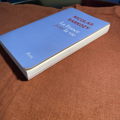 La France pour la vie de Nicolas Sarkozy - livre -