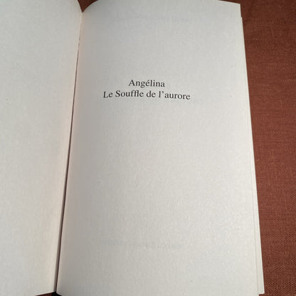 Livre Roman régional Marie-Bernadette Dupuy Le souffle de l Aurore Angelina 3