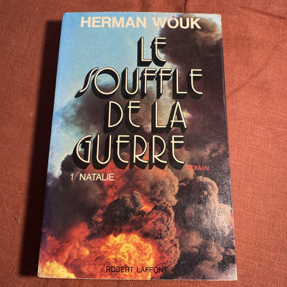 Le souffle de la guerre tome premier Natalie | Wouk | Livre Bon état