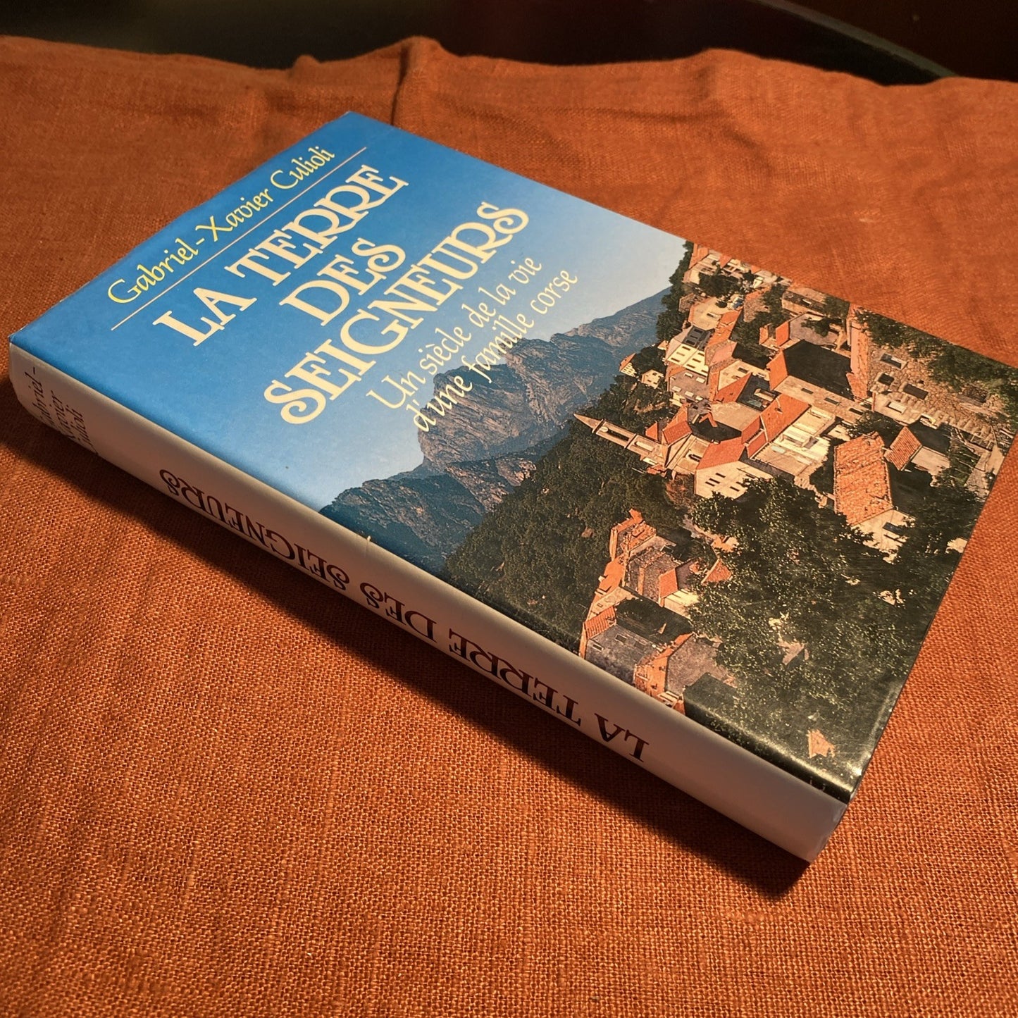 Livre La Terre Des Signeurs Gabriel-Xavier Culioli