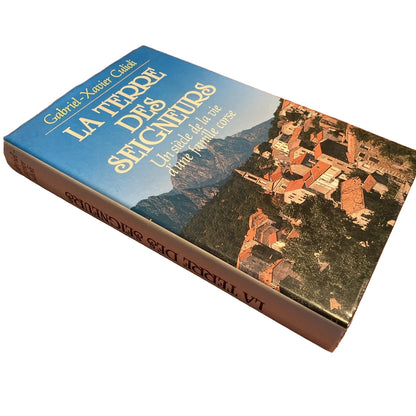 Livre La Terre Des Seigneurs Gabriel-Xavier Culioli