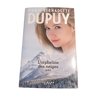 Livre Intégrale L'Orpheline des neiges - vol 3: Les portes du passé ; L'ange du lac,