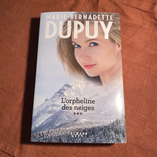 Livre Intégrale L'Orpheline des neiges - vol 3: Les portes du passé ; L'ange du lac,