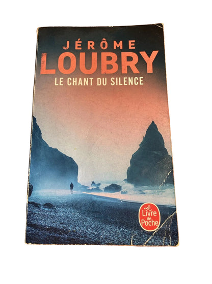 Le Chant du silence - Jérôme Loubry - livre -