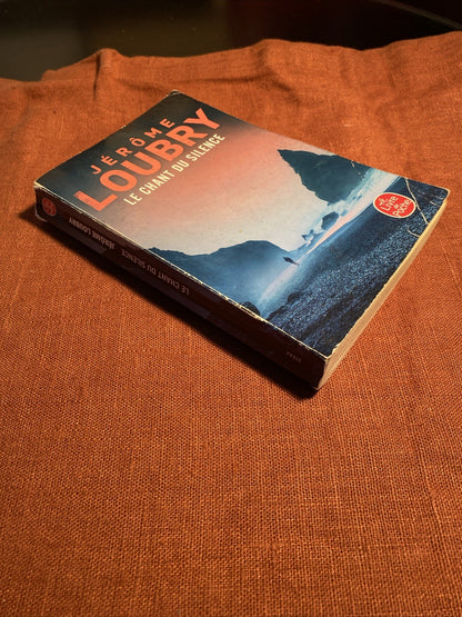 Le Chant du silence - Jérôme Loubry - livre -