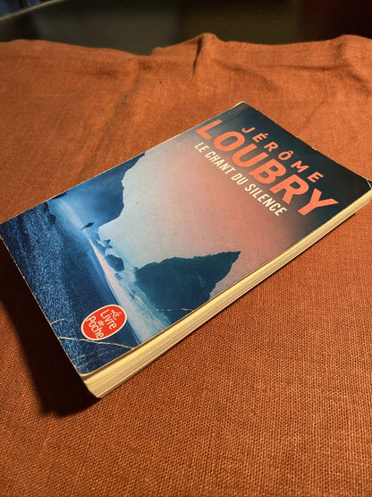 Le Chant du silence - Jérôme Loubry - livre -