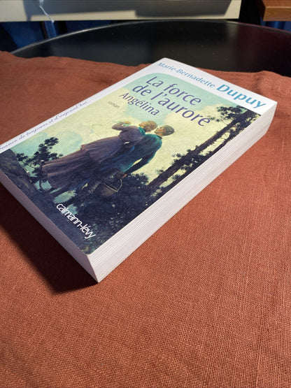 La Force de l’aurore, Angelina tome 3, Marie-Bernadette Dupuy - livre -