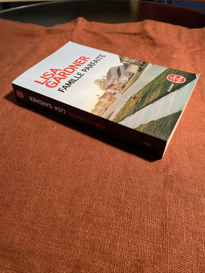 LISA GARDNER--FAMILLE PARFAITE--le livre de poche Thriller