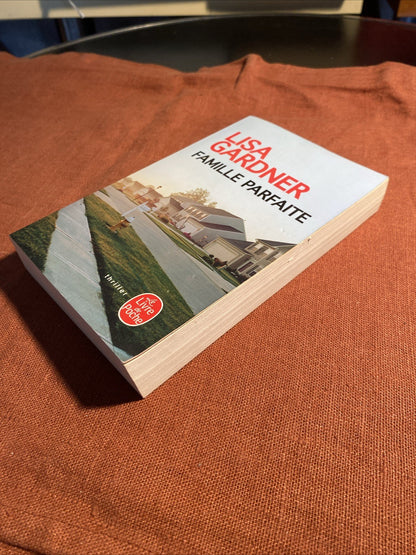 LISA GARDNER--FAMILLE PARFAITE--le livre de poche Thriller